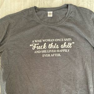 Funny saying t-shirt